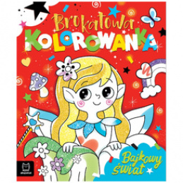 Aksjomat Brokatowa kolorowanka. Bajkowy świat KS1041 uniwersalny
