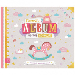Aksjomat Pierwszy album naszej córeczki. Pamiętnik wspólnych chwilKS1122 uniwersalny