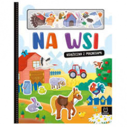 Aksjomat Na wsi. Książeczka z magnesami. Wierszyki. KS0945 uniwersalny