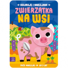 Aksjomat Koloruję i naklejam. Zwierzątka na wsi. KS1071 uniwersalny