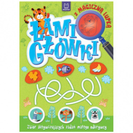 Aksjomat Łamigłówki z magiczną lupką. Zbiór aktywizujących zadań małego odkrywcy KS1088 uniwersalny