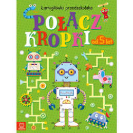 Aksjomat Połącz kropki. Łamigłówki przedszkolaka KS1129 uniwersalny