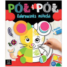 Aksjomat Pół i pół. Kolorowanka malucha z myszką KS1130 uniwersalny