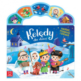 Aksjomat Kolędy dla dzieci. Naciśnij, posłuchaj i śpiewaj! KS1064 uniwersalny