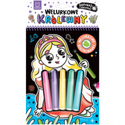 Aksjomat Welurkowe królewny. Dotykaj i koloruj KS1149 uniwersalny